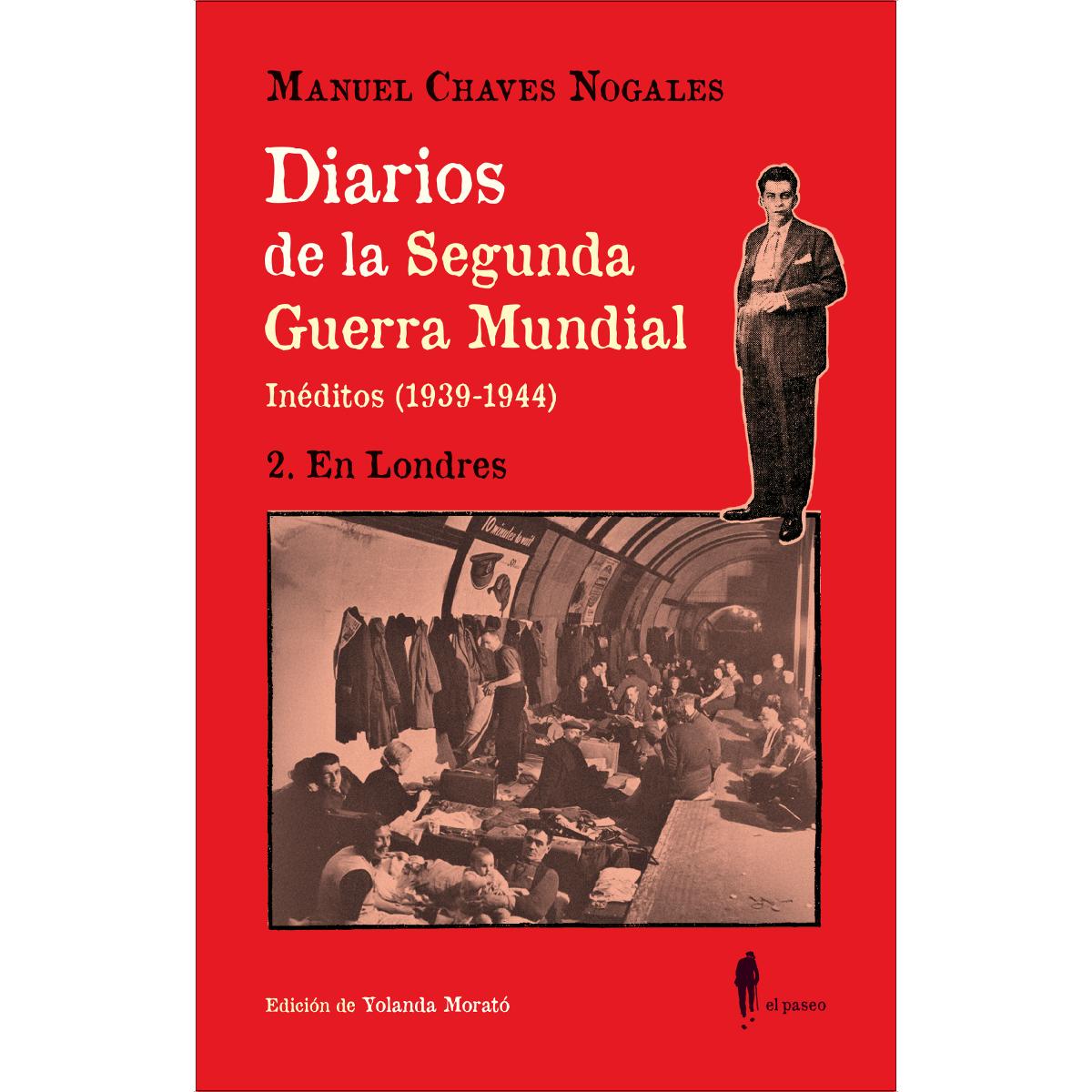 Imagem 0 de Diarios de la Segunda Guerra Mundial. 2 En Londres: (Inéditos 1939-1944)