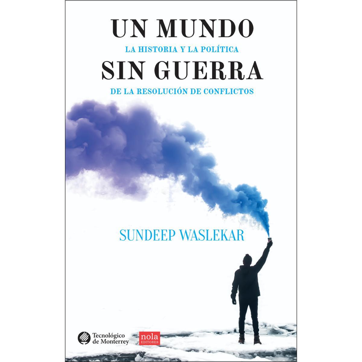 Mundo sin guerra, un 1