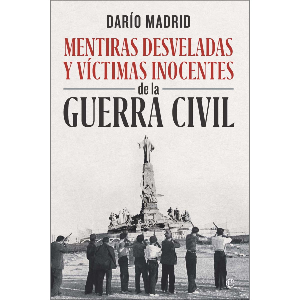 Imagem 0 de Mentiras desveladas y víctimas inocentes de la Guerra Civil (Capa mole com abas)