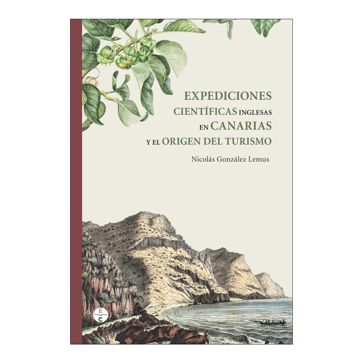 Imagem 0 de Expediciones científicas inglesas en Canarias y el origen del turismo (Capa mole com abas)