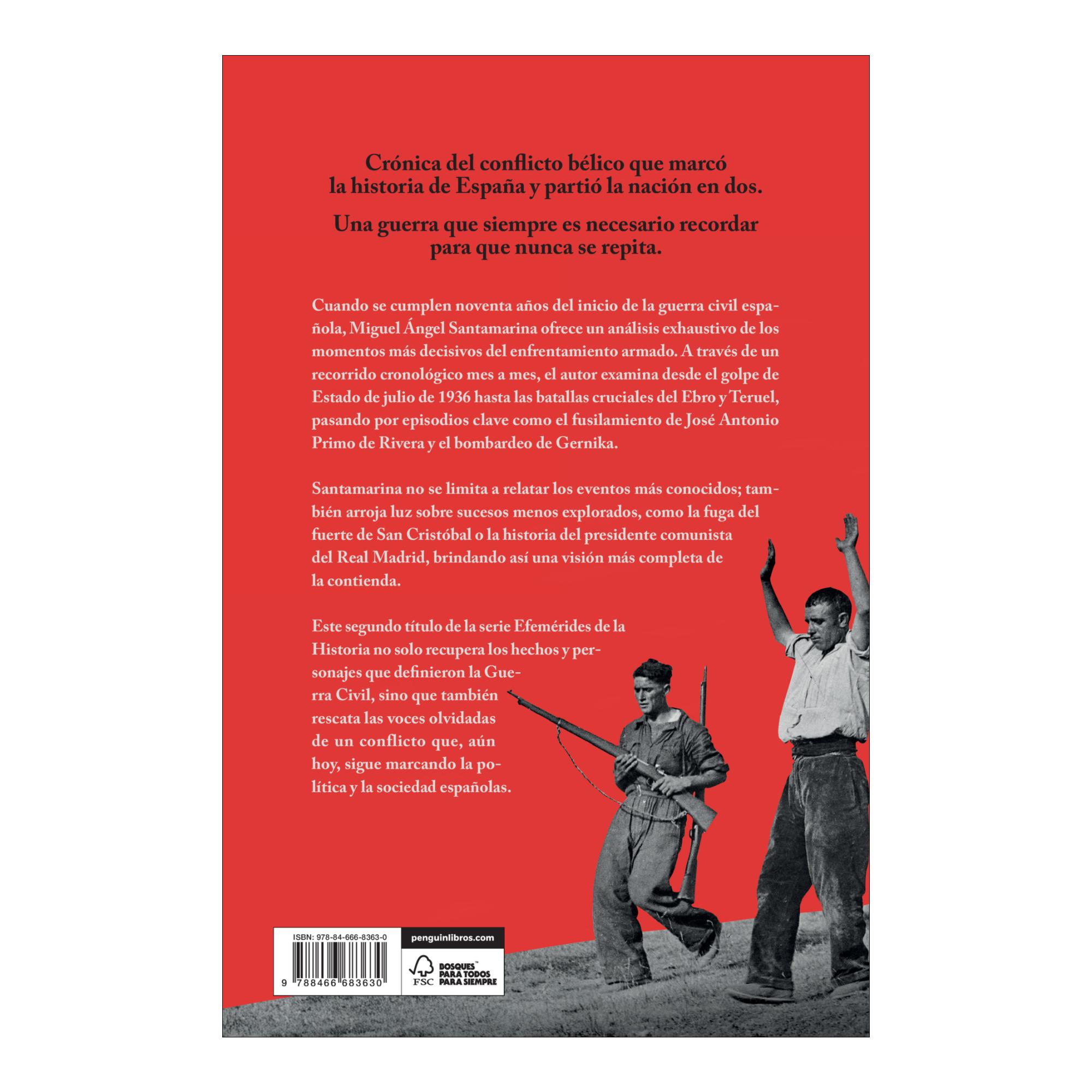 La guerra que cambió España: Efemérides de la Guerra Civil (Capa mole) 2