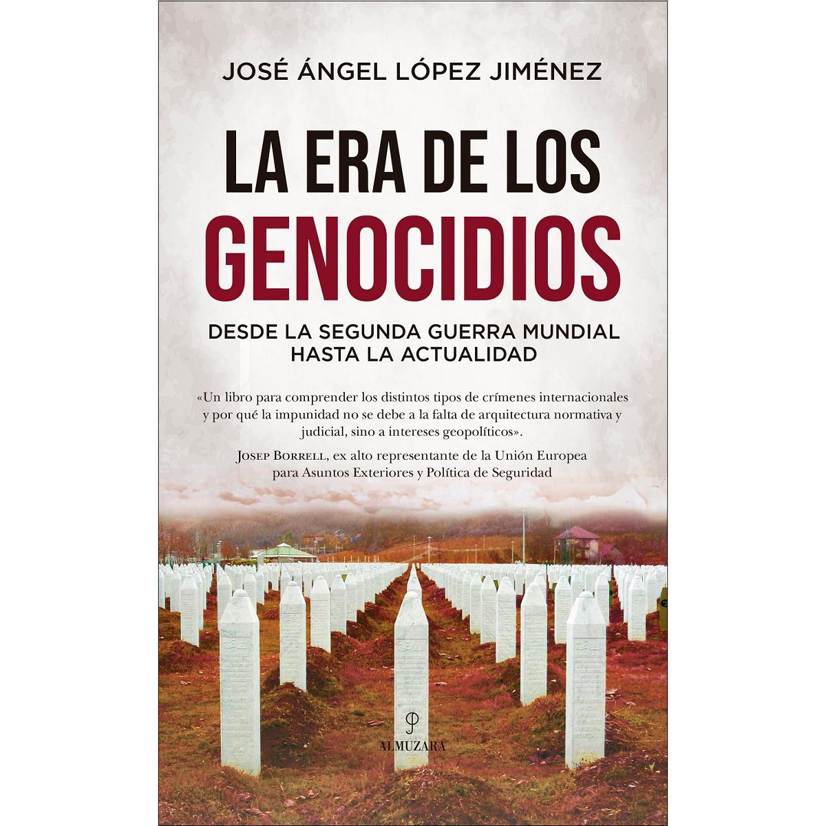 Imagem 0 de La era de los genocidios: Desde la Segunda Guerra Mundial hasta la actualidad (Capa mole)