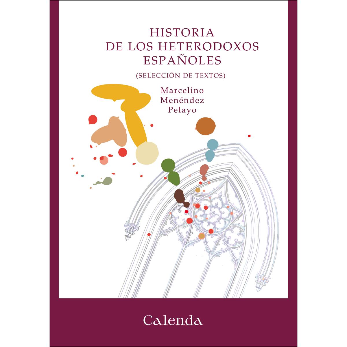 Imagem 0 de Historia de los heterodoxos españoles: Selección de textos