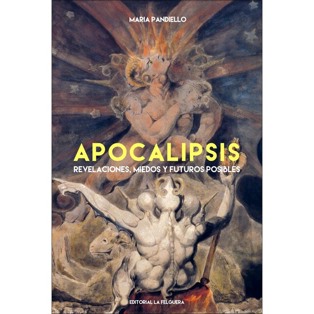 Imagem 0 de APOCALIPSIS: REVELACIONES, MIEDOS Y FUTUROS POSIBLES