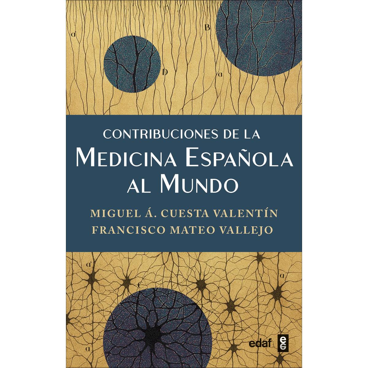 Imagem 0 de Contribuciones de la medicina española al mundo