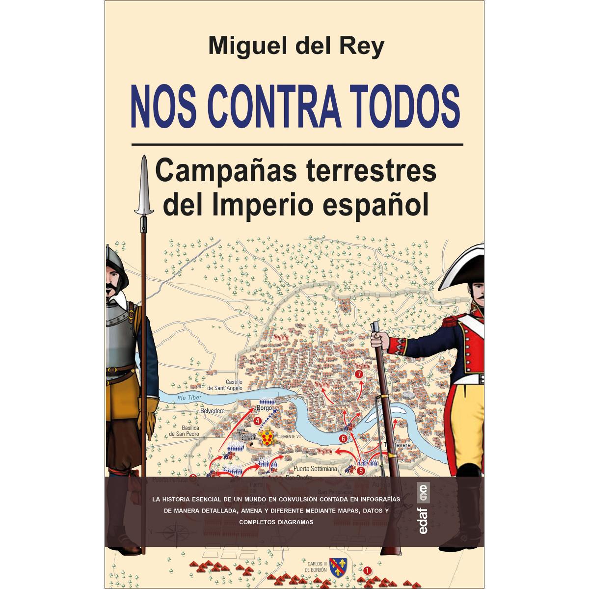 Imagem 0 de Nos contra todos: Campañas terrestres del Imperio español