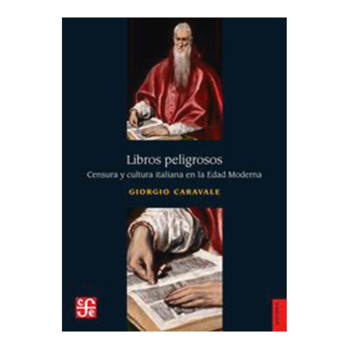 Libros peligrosos: Censura y cultura italiana en la Edad Moderna 1