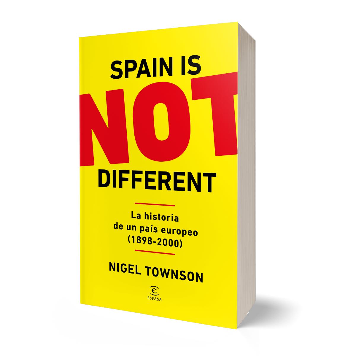 Spain is NOT different: La historia de un país europeo (1898-2000) (Capa mole com abas) 2