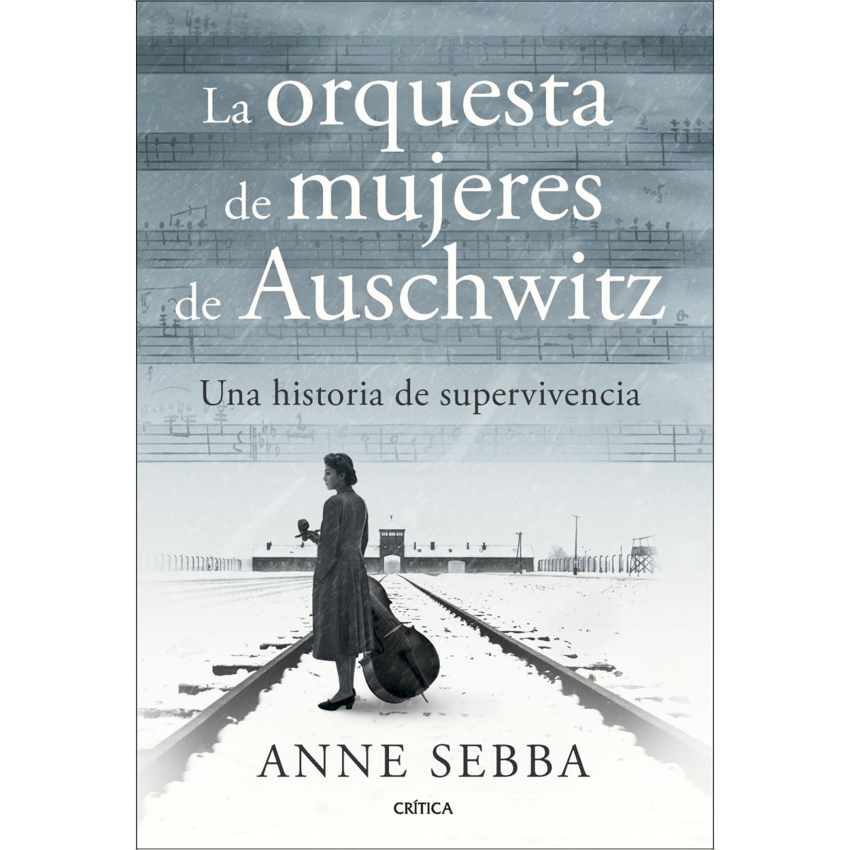 Imagem 0 de La orquesta de mujeres de Auschwitz: Una historia de supervivencia