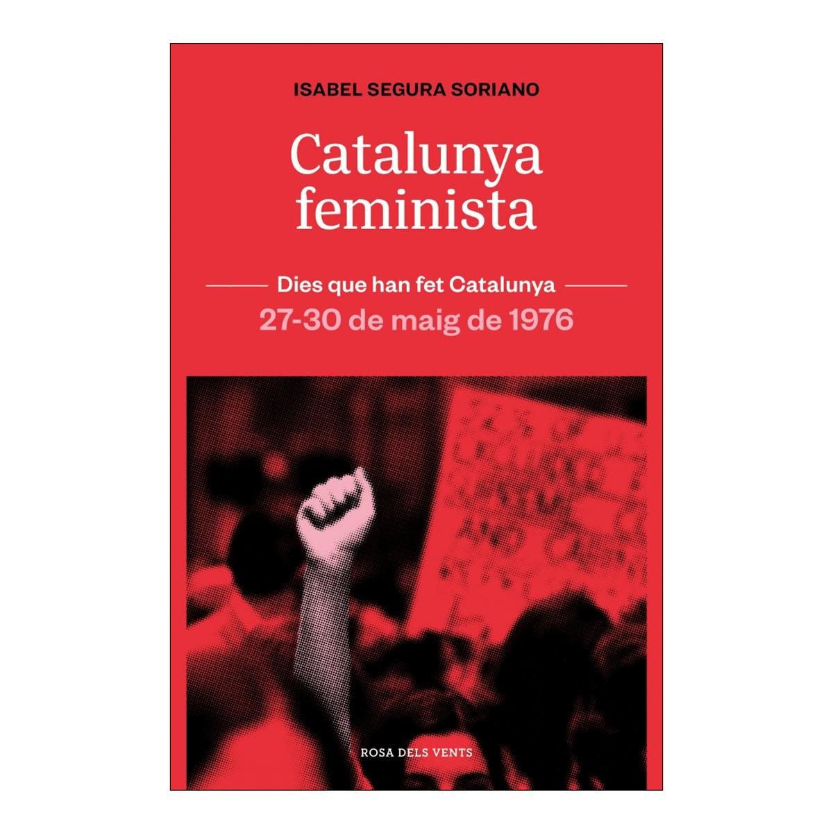 Imagem 0 de Catalunya feminista: 27-30 de maig de 1976 (Capa mole)