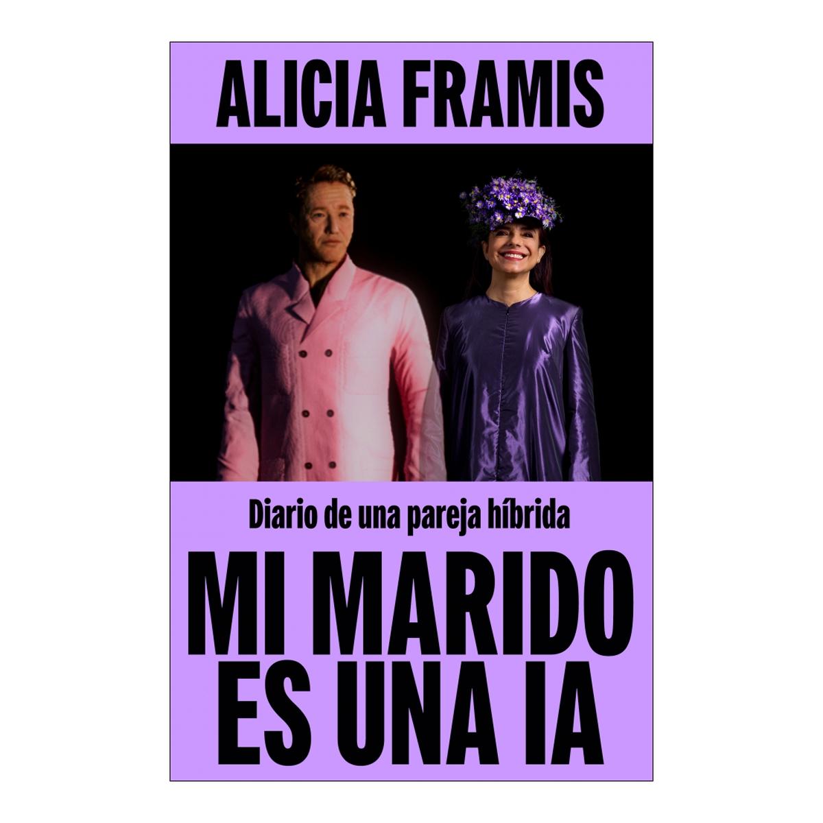 Mi marido es una IA: Diario de una pareja híbrida (Capa mole) 1
