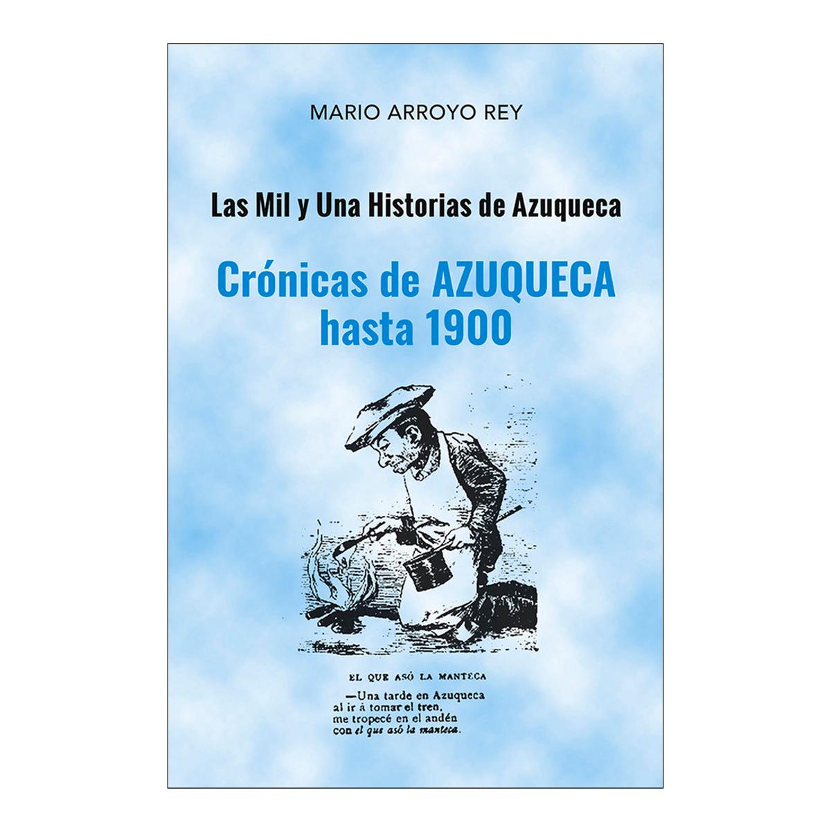 Cronica de azuqueca hasta 1900 1