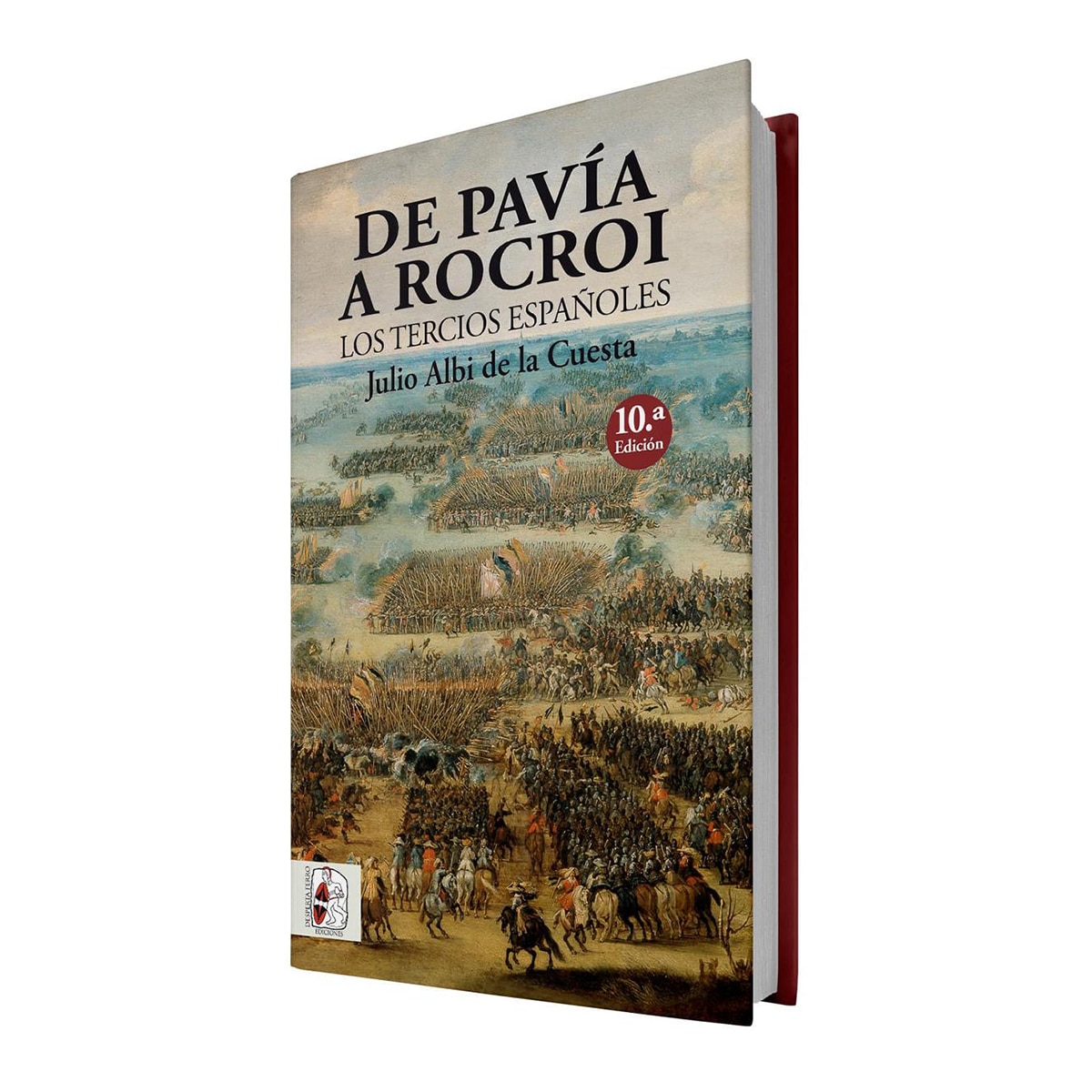 Imagem 0 de De Pavía a Rocroi: Los tercios españoles