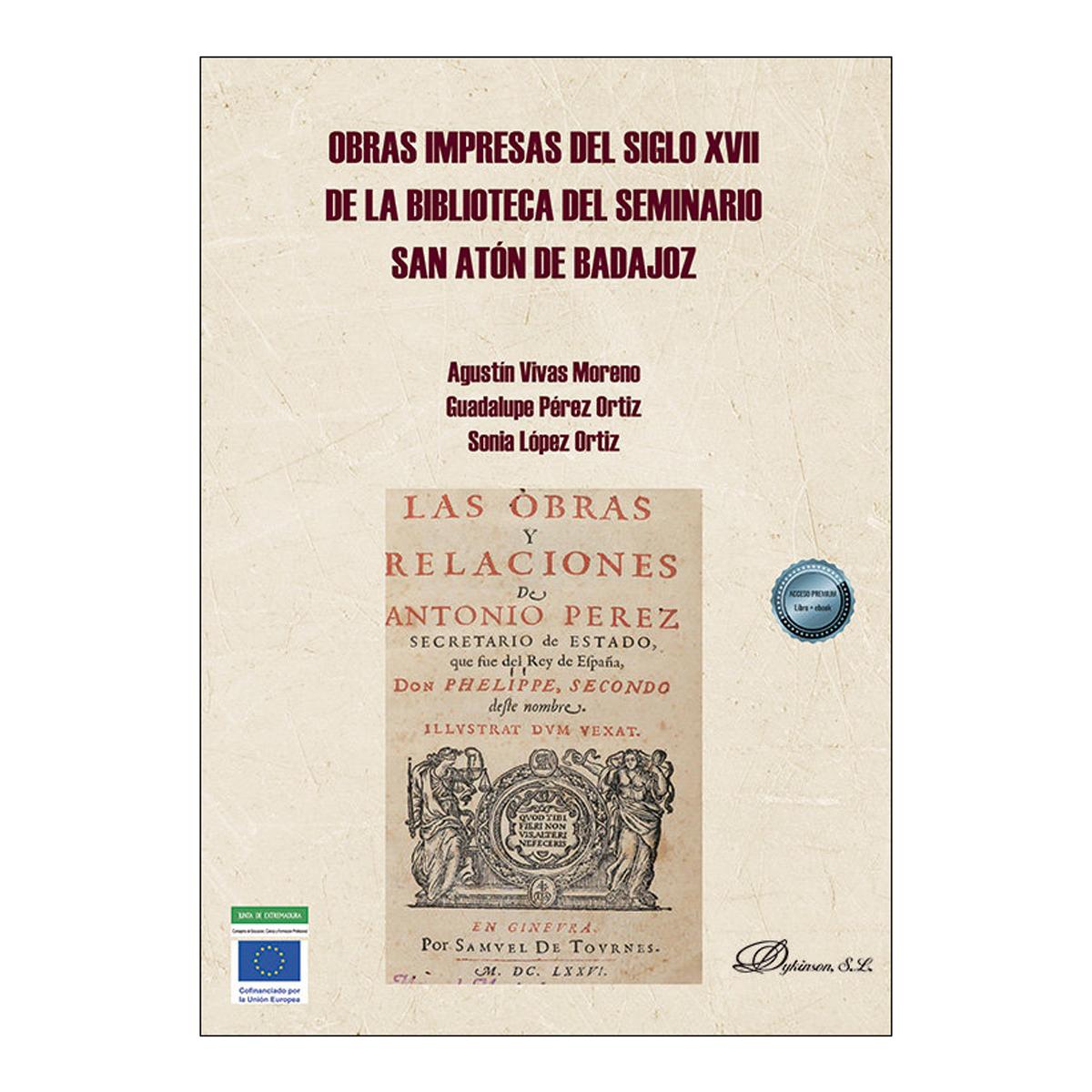 Obras impresas del siglo XVII de la Biblioteca del seminario San Atón de Badajoz