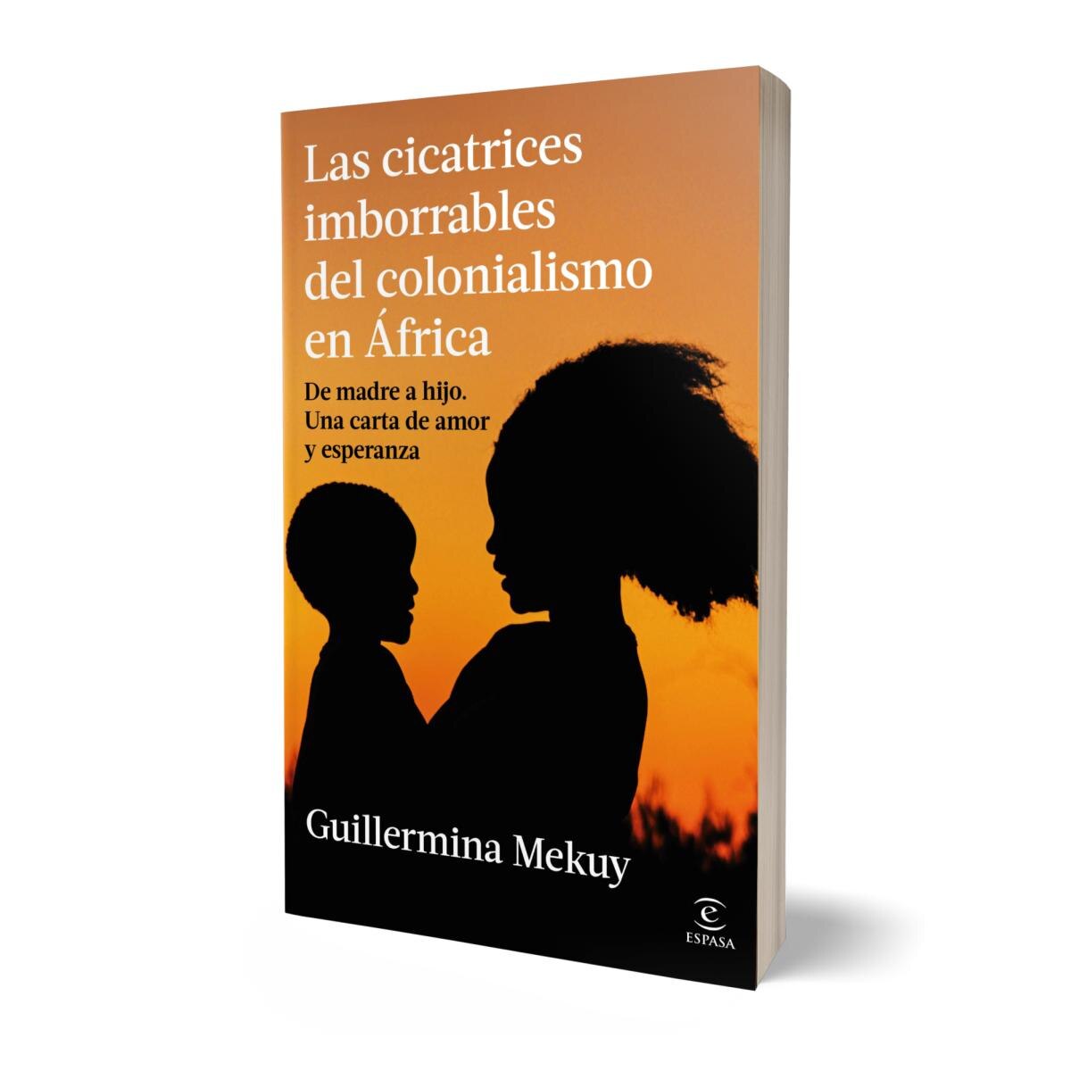 Las cicatrices imborrables del colonialismo en África: De madre a hijo: una carta de amor y esperanza (Capa mole com abas) 2