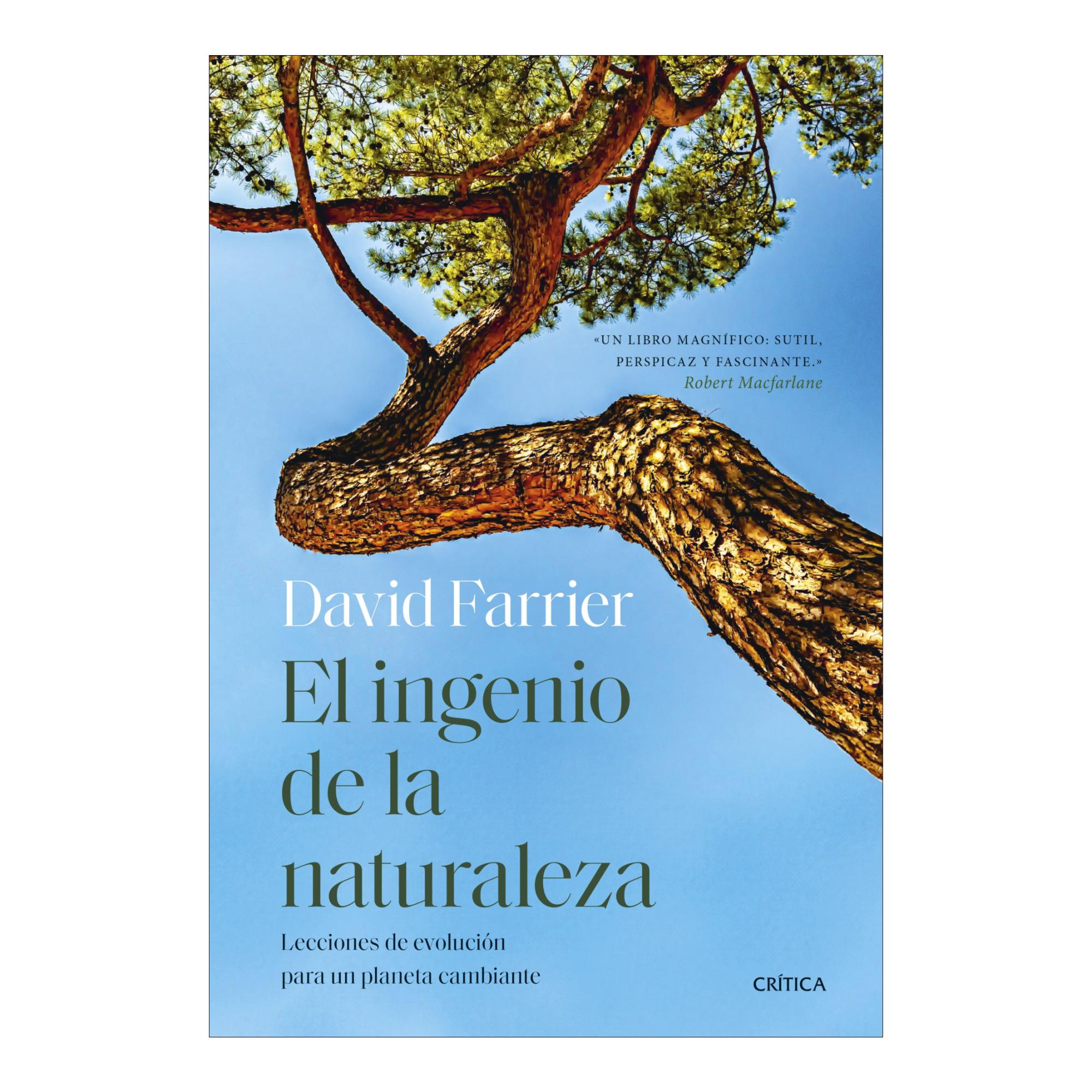 El ingenio de la naturaleza: Lecciones de evolución para un planeta cambiante 1