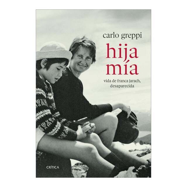 Imagem 0 de Hija mía: Vida de Franca Jarach, desaparecida