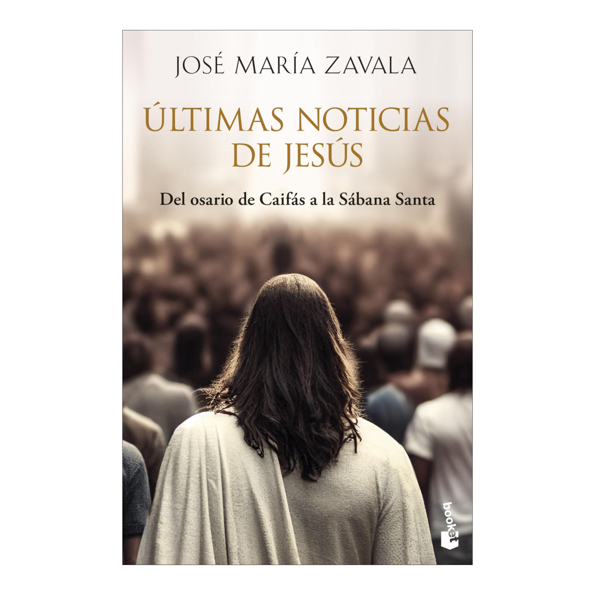 Imagem 0 de Últimas noticias de Jesús: Del osario de Caifás a la Sábana Santa (Bolso)