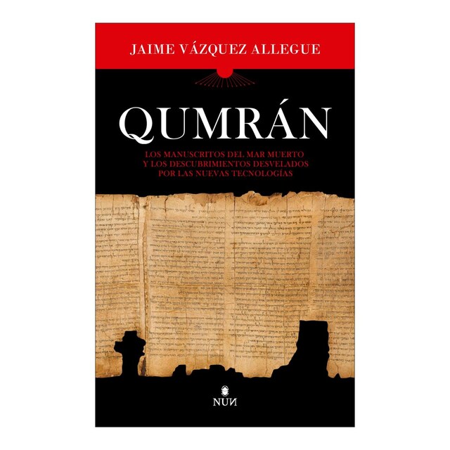 Imagem 0 de Qumrán: Los manuscritos del Mar Muerto y los descubrimientos desvelados por las nuevas tecnologías (Capa mole)
