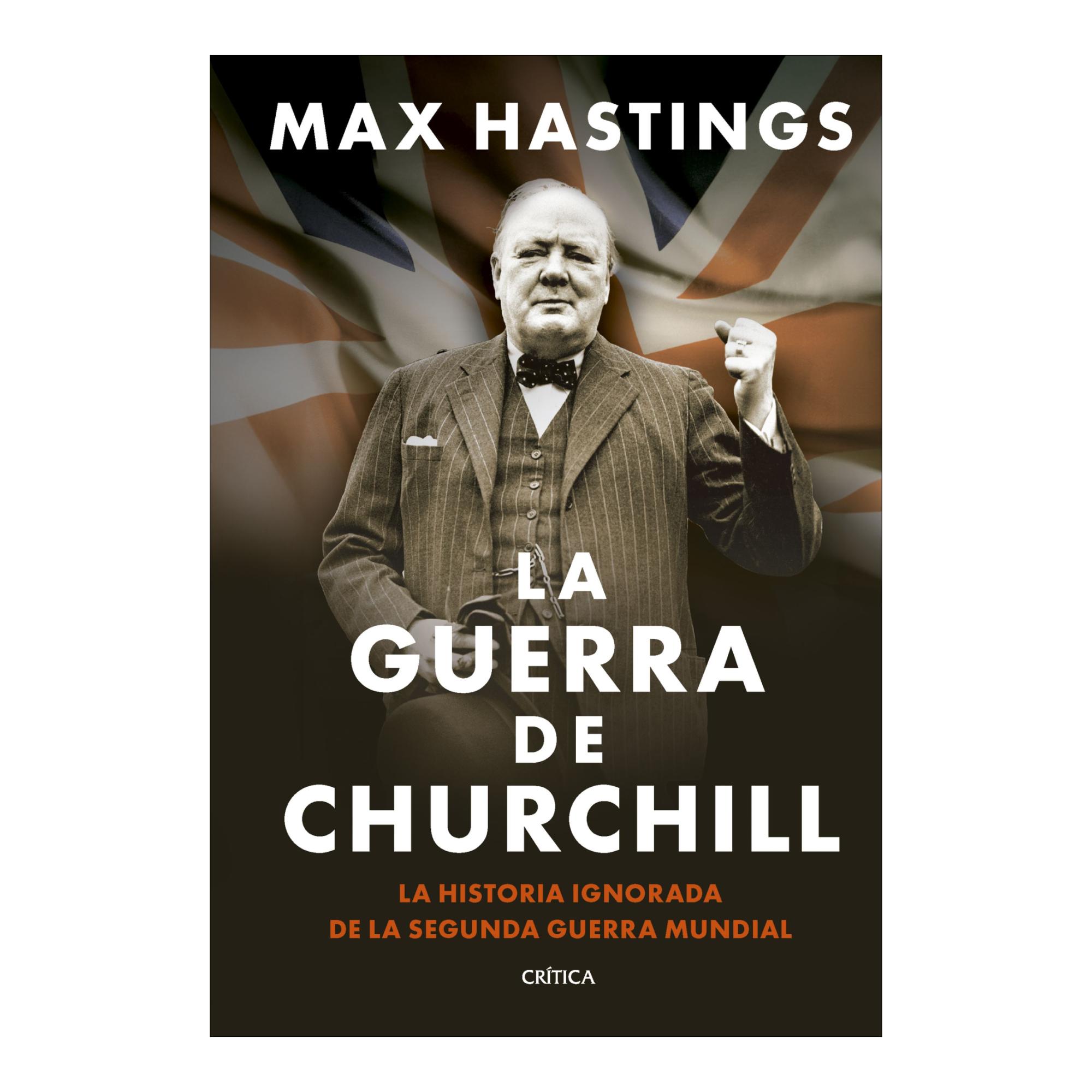 Imagem 0 de La guerra de Churchill: La historia ignorada de la segunda guerra mundial (Capa mole com abas)