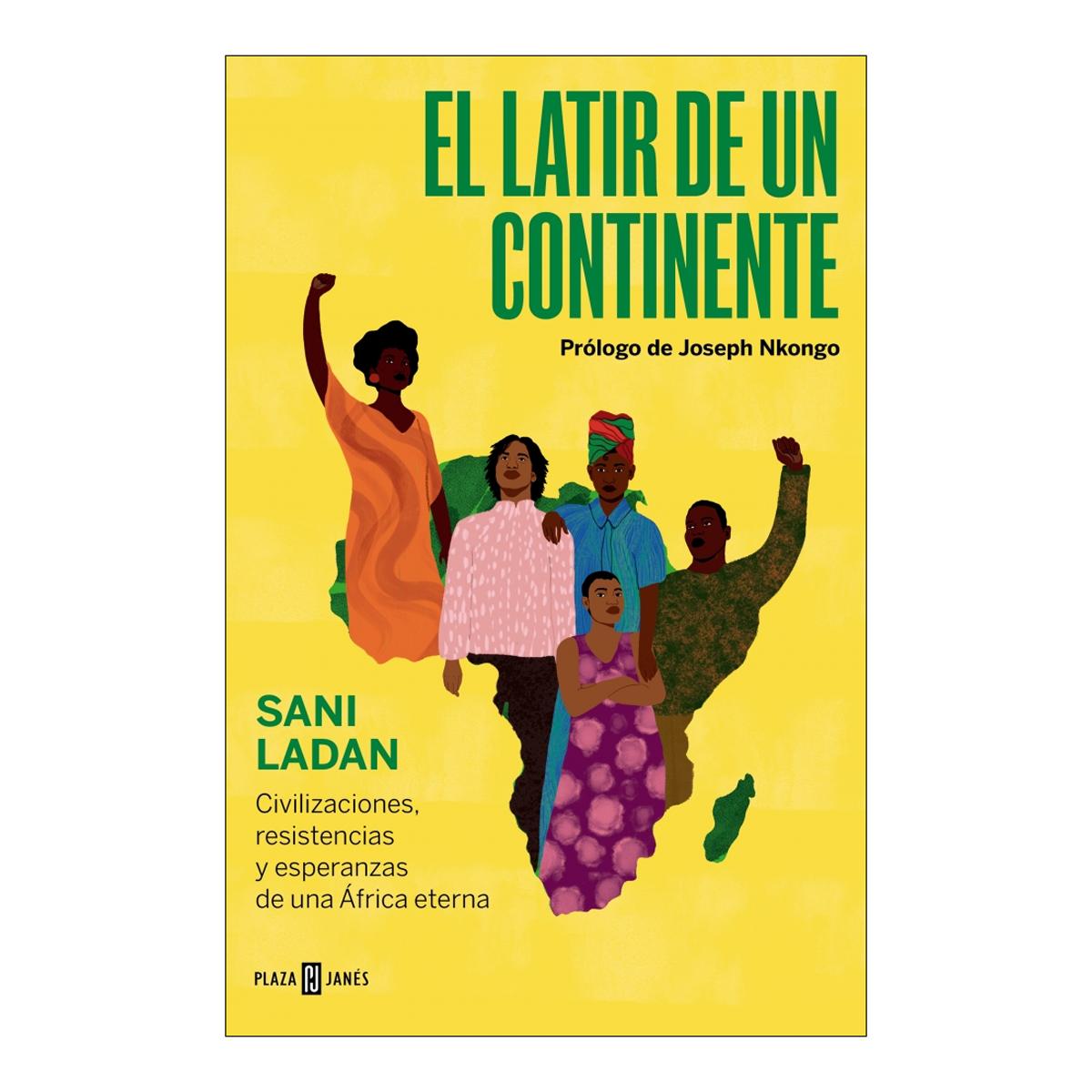 Imagem 0 de El latir de un continente: Civilizaciones, resistencias y esperanzas de una África eterna (Capa mole)
