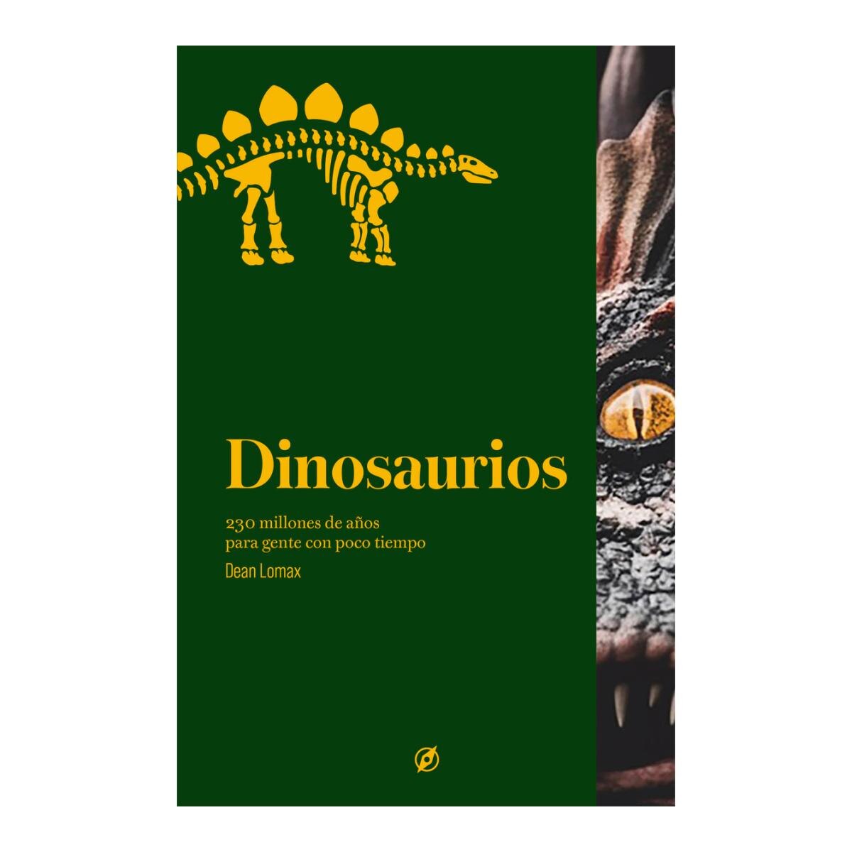 10 cosas que deberías saber sobre los dinosaurios: 230 millones de años para gente con poco tiempo (Capa dura) 1