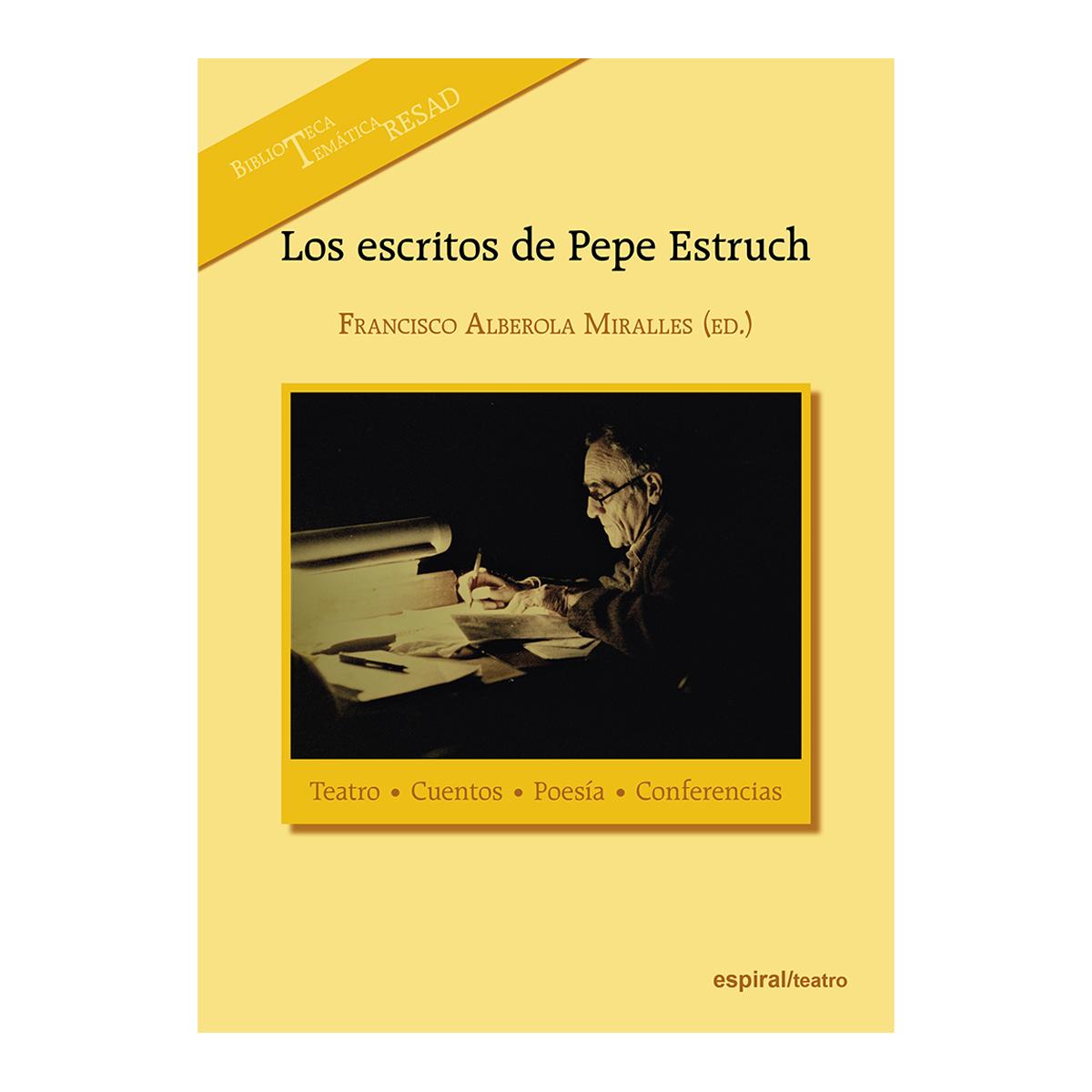 Imagem 0 de Los escritos de Pepe Estruch: Teatro, cuentos, poesía y conferencias