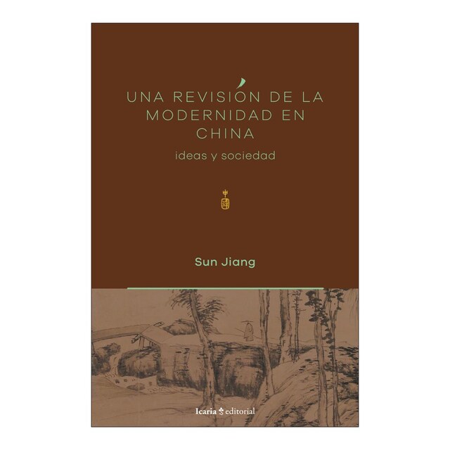 Imagem 0 de Una revisión de la modernidad en China: Ideas y sociedad (Capa mole com abas)