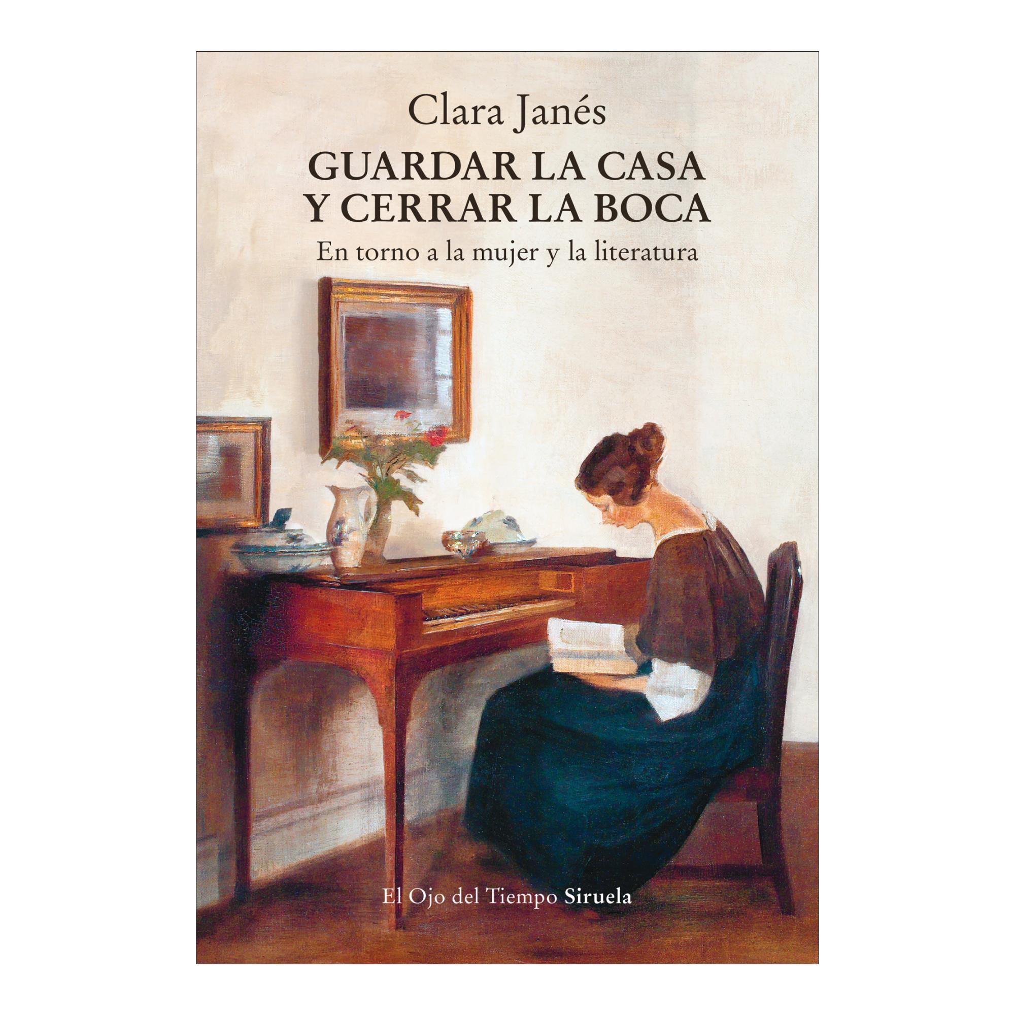 Imagem 0 de Guardar la casa y cerrar la boca: En torno a la mujer y la literatura (Capa mole com abas)