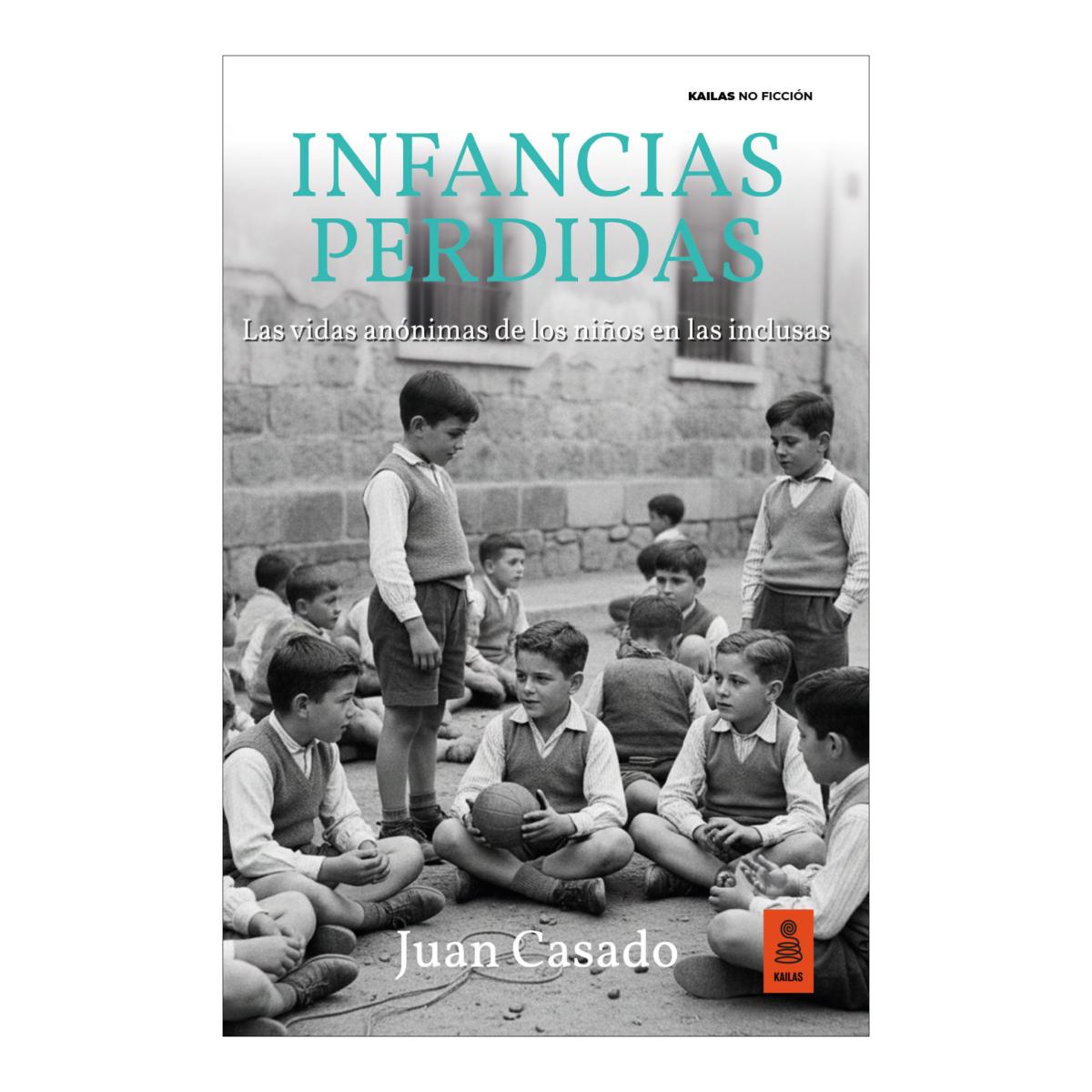Imagem 0 de Infancias perdidas: Las vidas anónimas de los niños en las inclusas (Capa mole com abas)