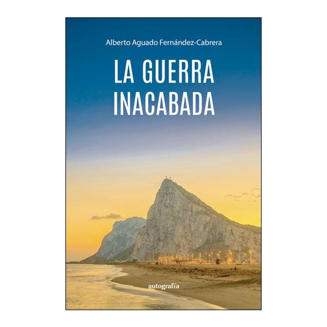 La guerra inacabada (Capa mole com abas) 1