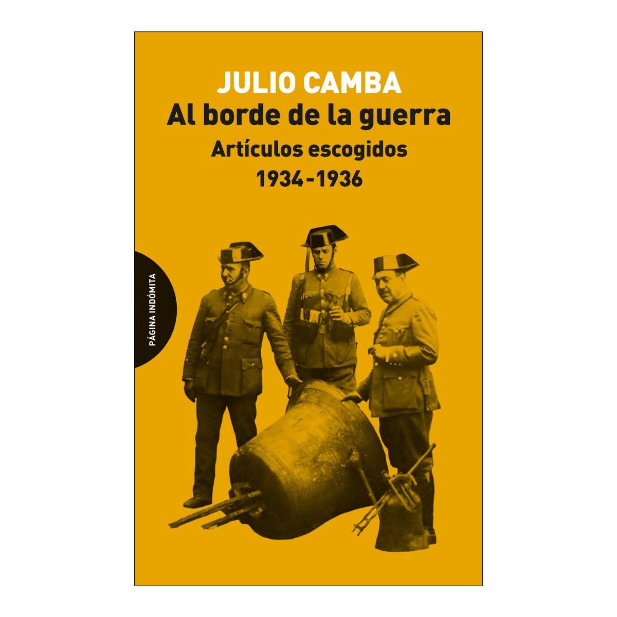 Imagem 0 de Al borde de la guerra: Artículos escogidos: 1934-1936