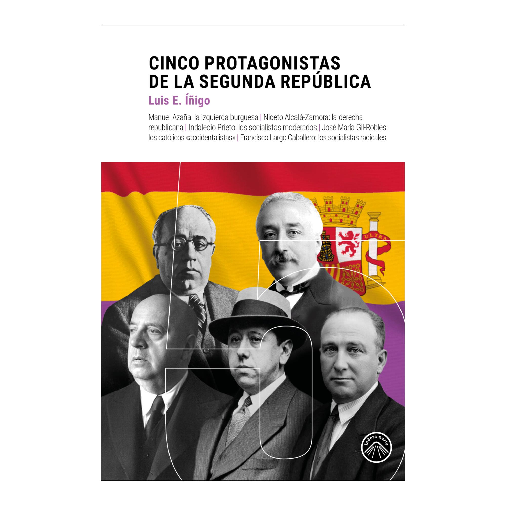Imagen 0 de Cinco Protagonistas De La República (Tapa blanda)