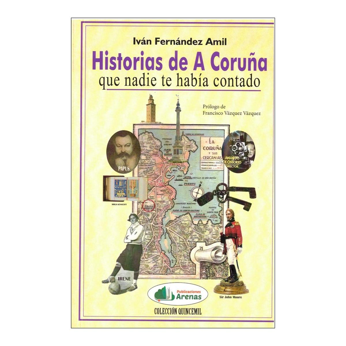 Historias de a coruña que nadie te había contado 1