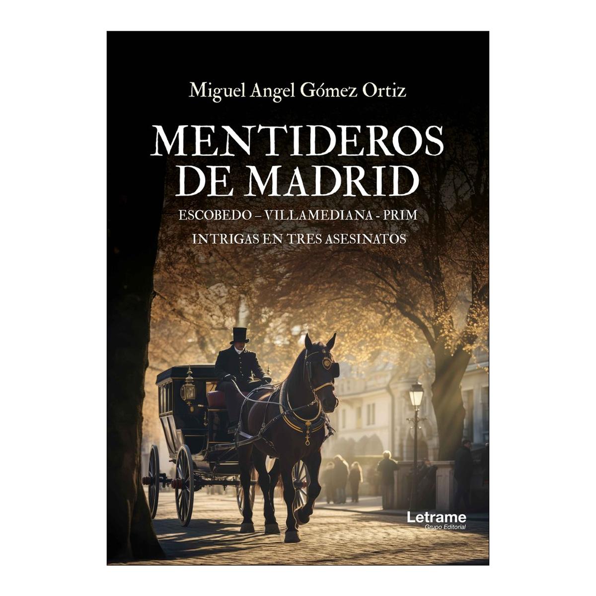 Mentideros de Madrid 1