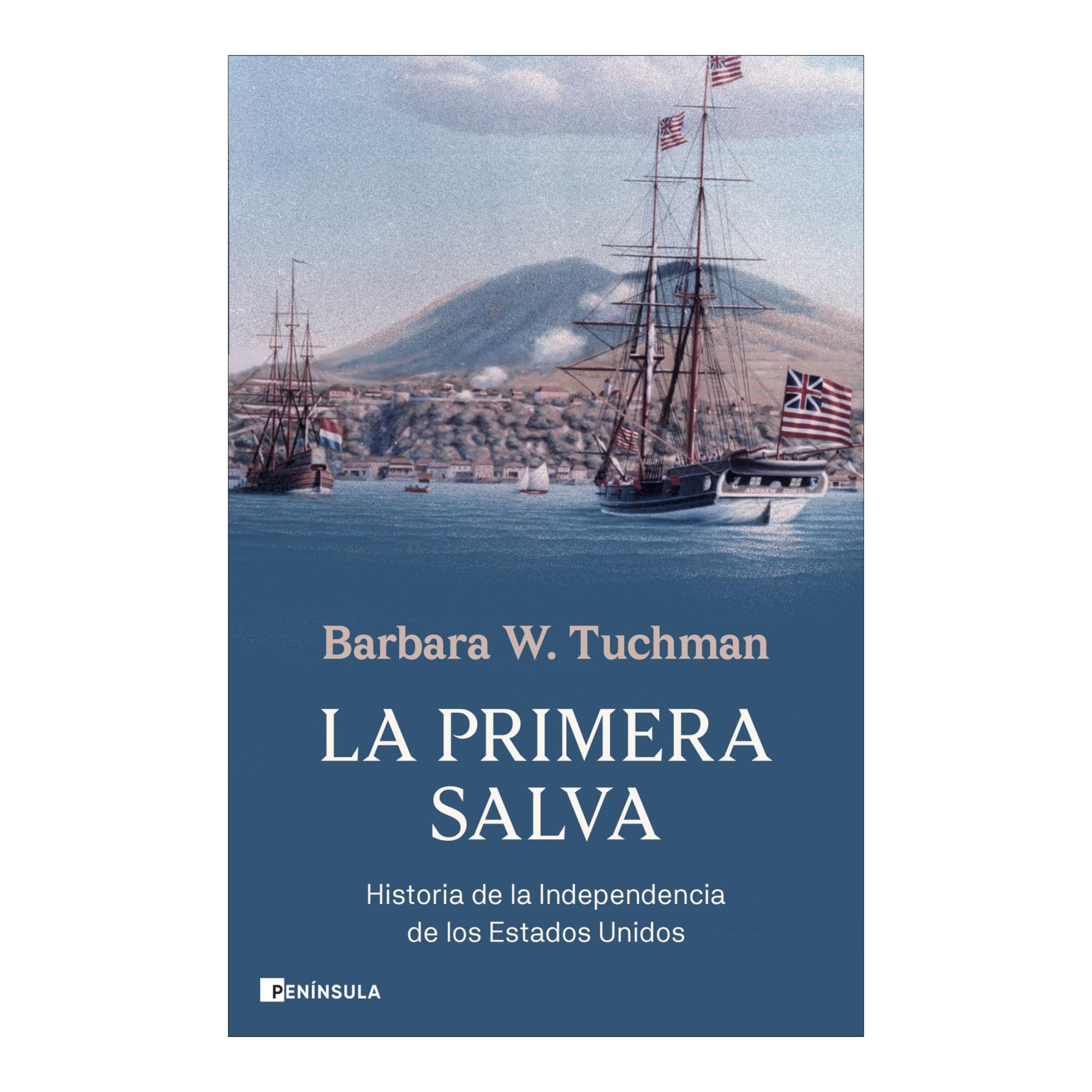 Imagem 0 de La primera salva: Historia de la Independencia de los Estados Unidos (Capa mole com abas)