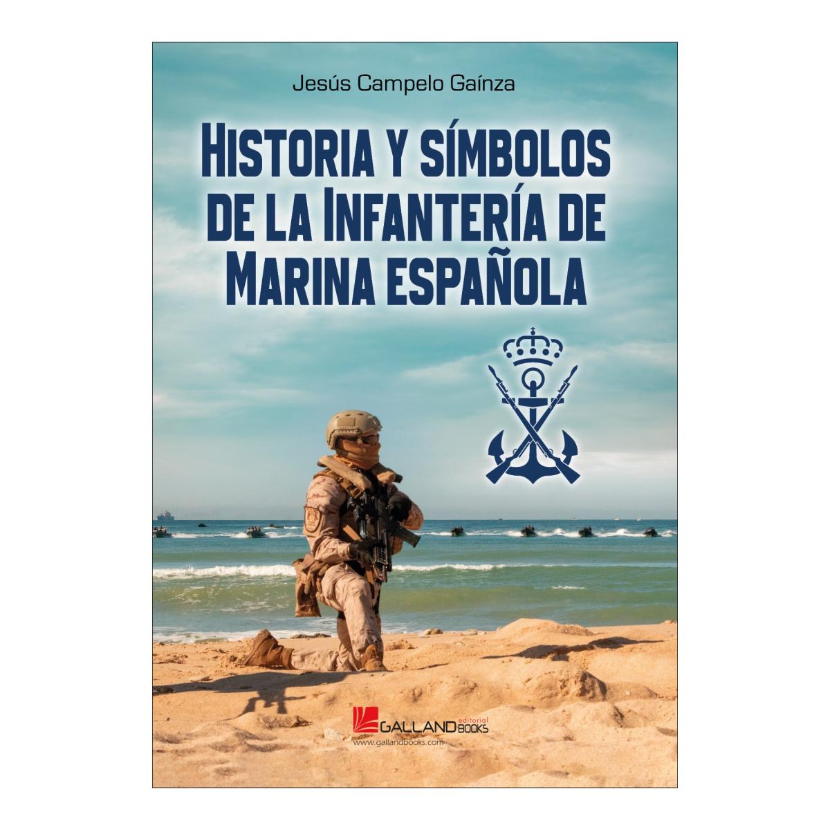 Imagem 0 de Historia y símbolos de la infantería demarina esp