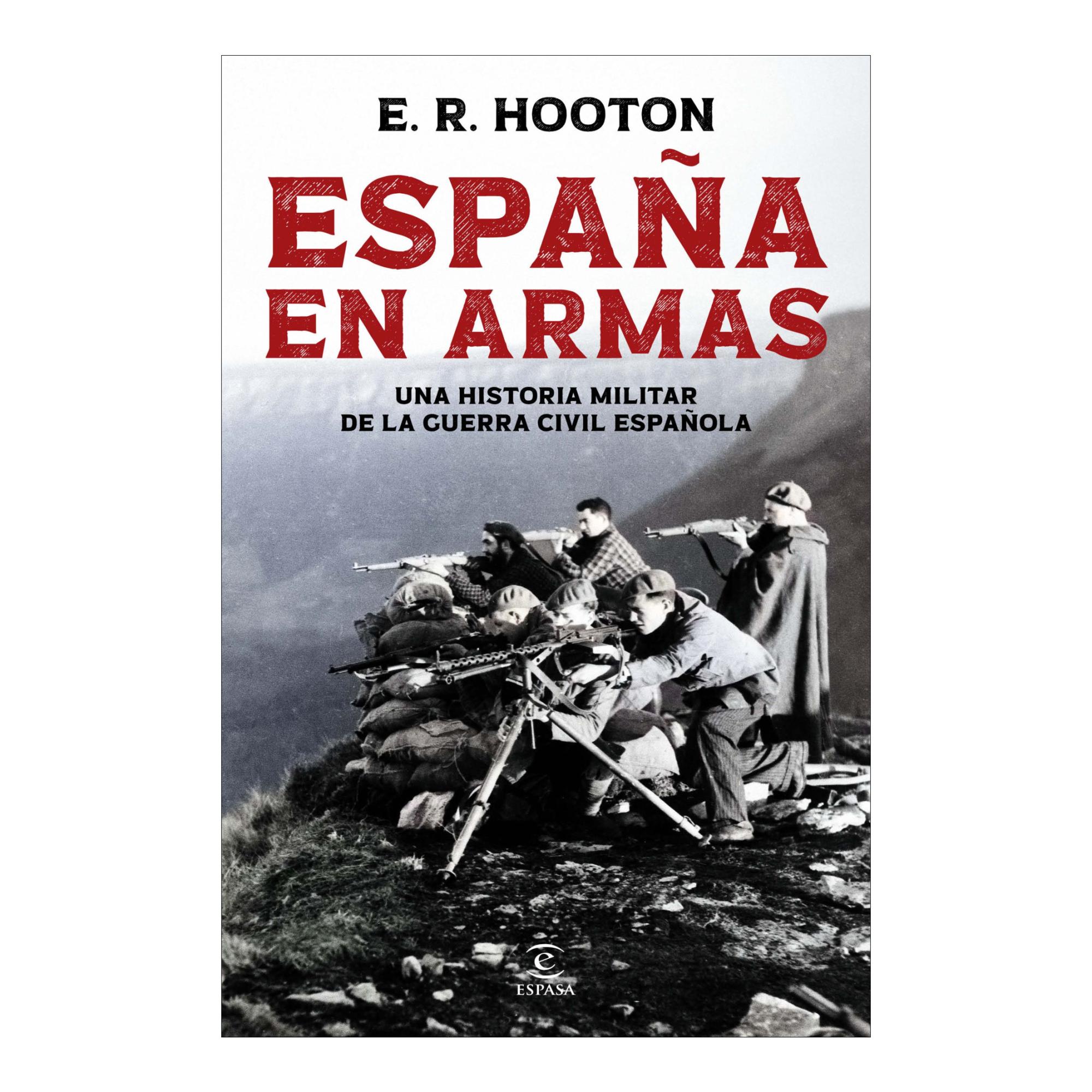 Imagen 1 de ESPAÑA EN ARMAS  (Tapa blanda con solapas)