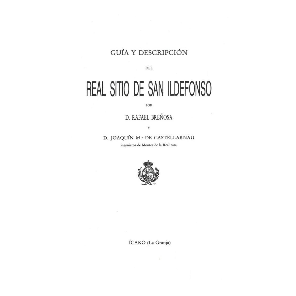 Guia y descripcion del real sitio de san