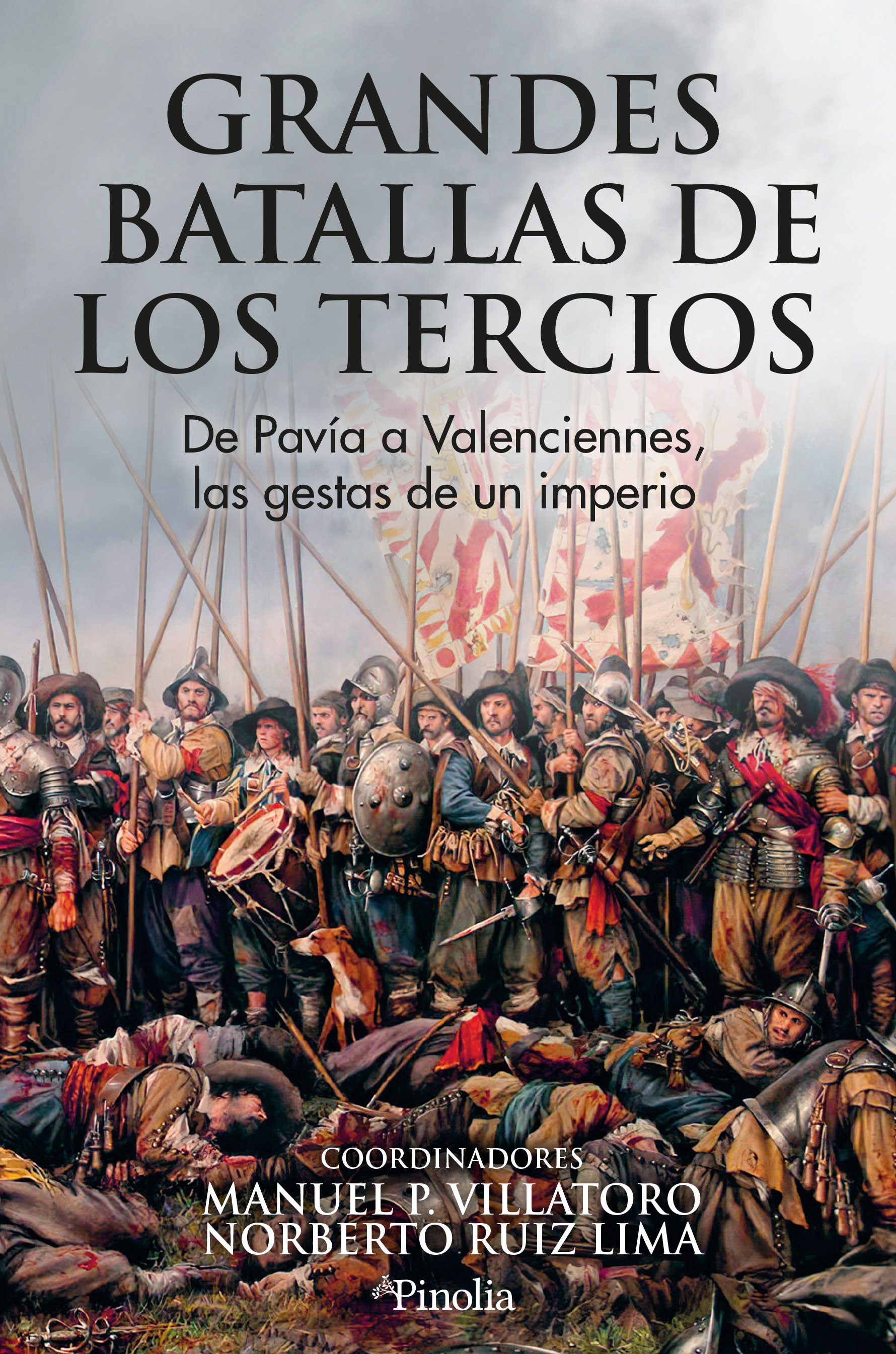 Grandes Batallas De Los Tercios 1