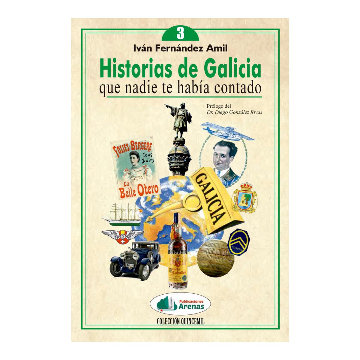 Historias de galicia que nadie te habia