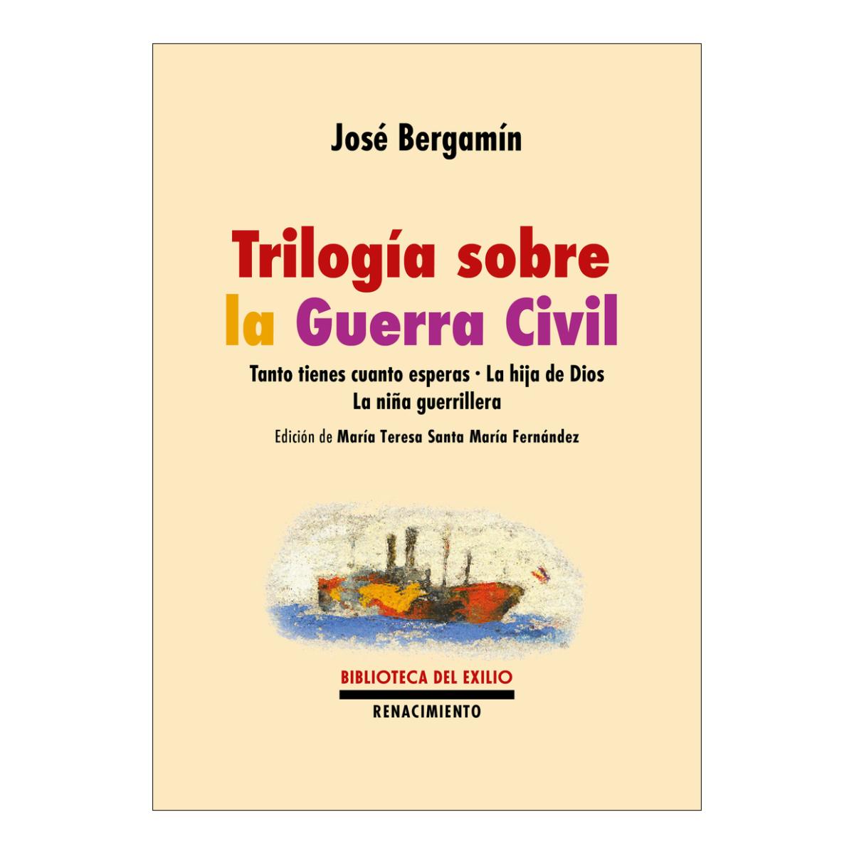 Imagem 0 de Trilogía sobre la Guerra Civil: Tanto tienes cuanto esperas | La hija de Dios | La niña guerrillera (Capa Mole)