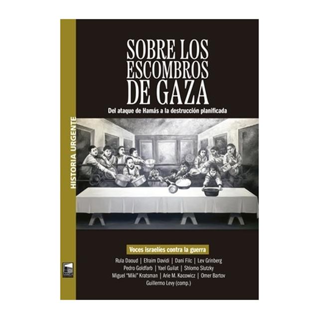 Imagem 0 de Sobre los escombros de gaza