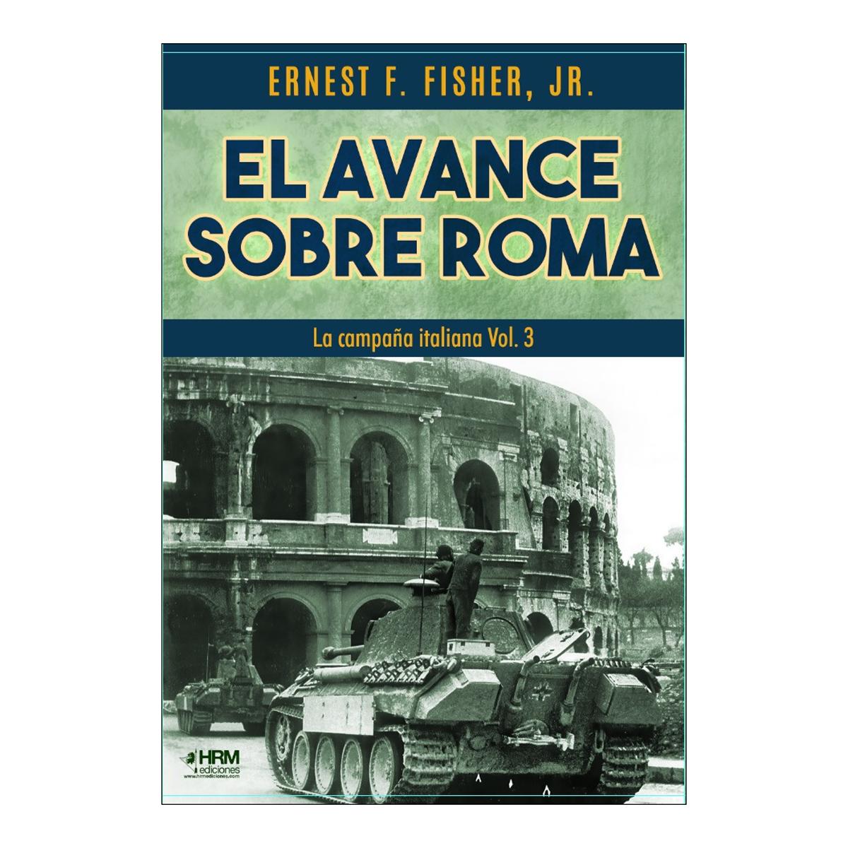 Imagem 0 de El avance sobre roma. la campana italian