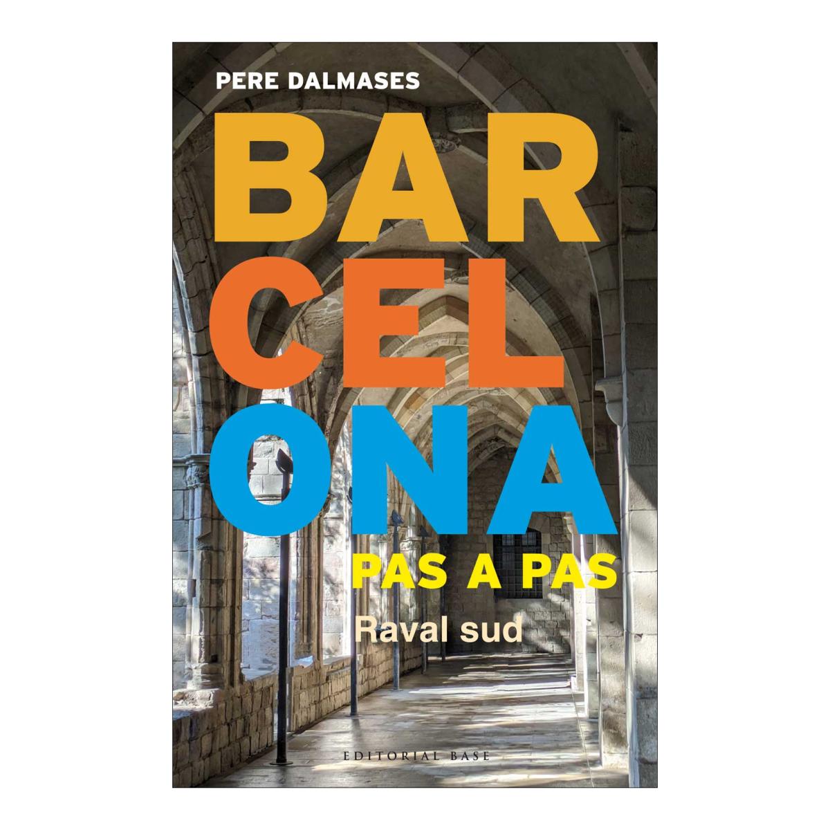 Imagem 0 de Barcelona pas a pas. raval sud