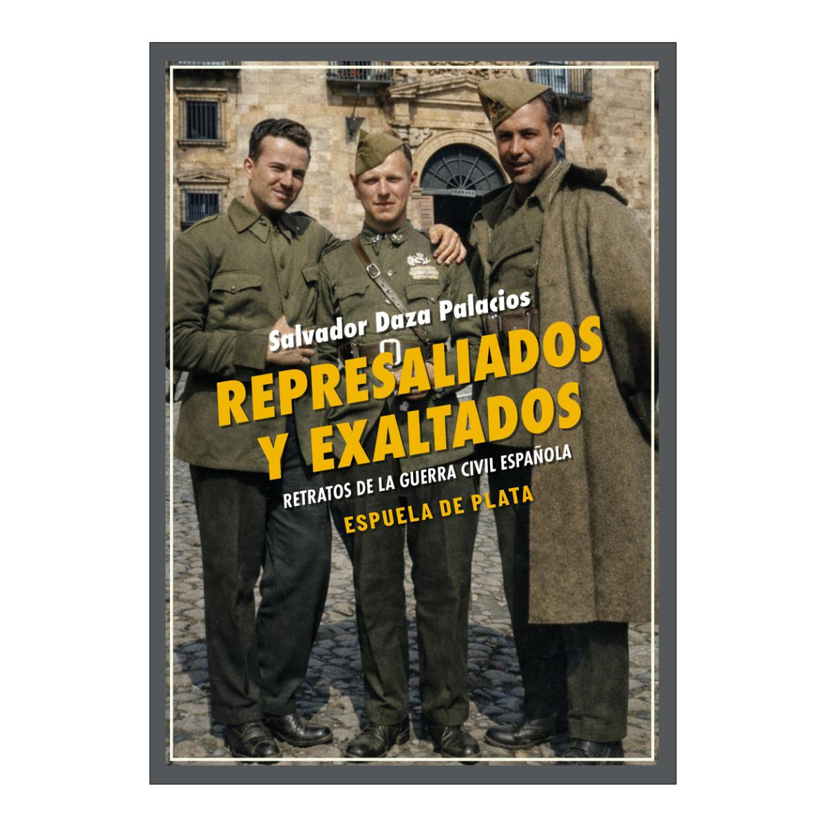 Imagem 0 de Represaliados y exaltados: Retratos de la guerra civil española (Capa Mole)