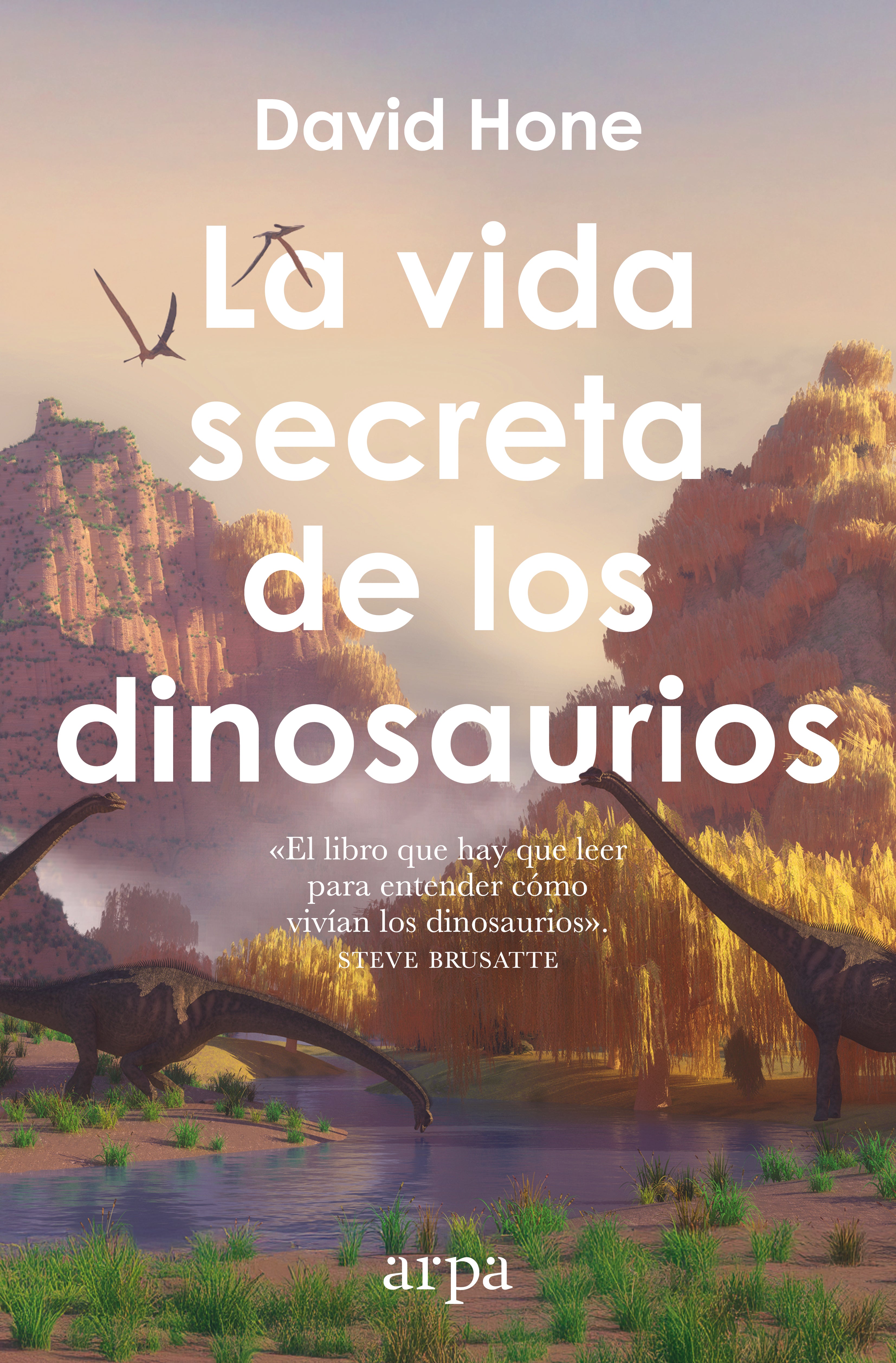 Imagem 0 de La vida secreta de los dinosaurios