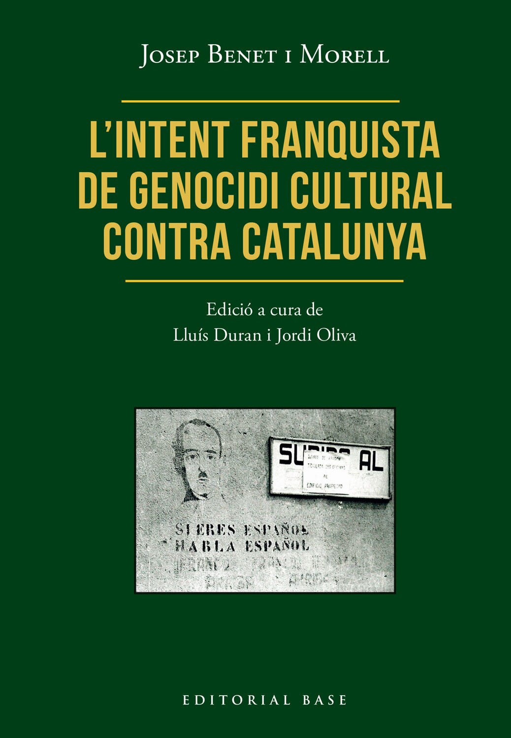 Imagem 0 de L'INTENT FRANQUISTA DE GENOCIDI CULTURAL (Capa Mole)