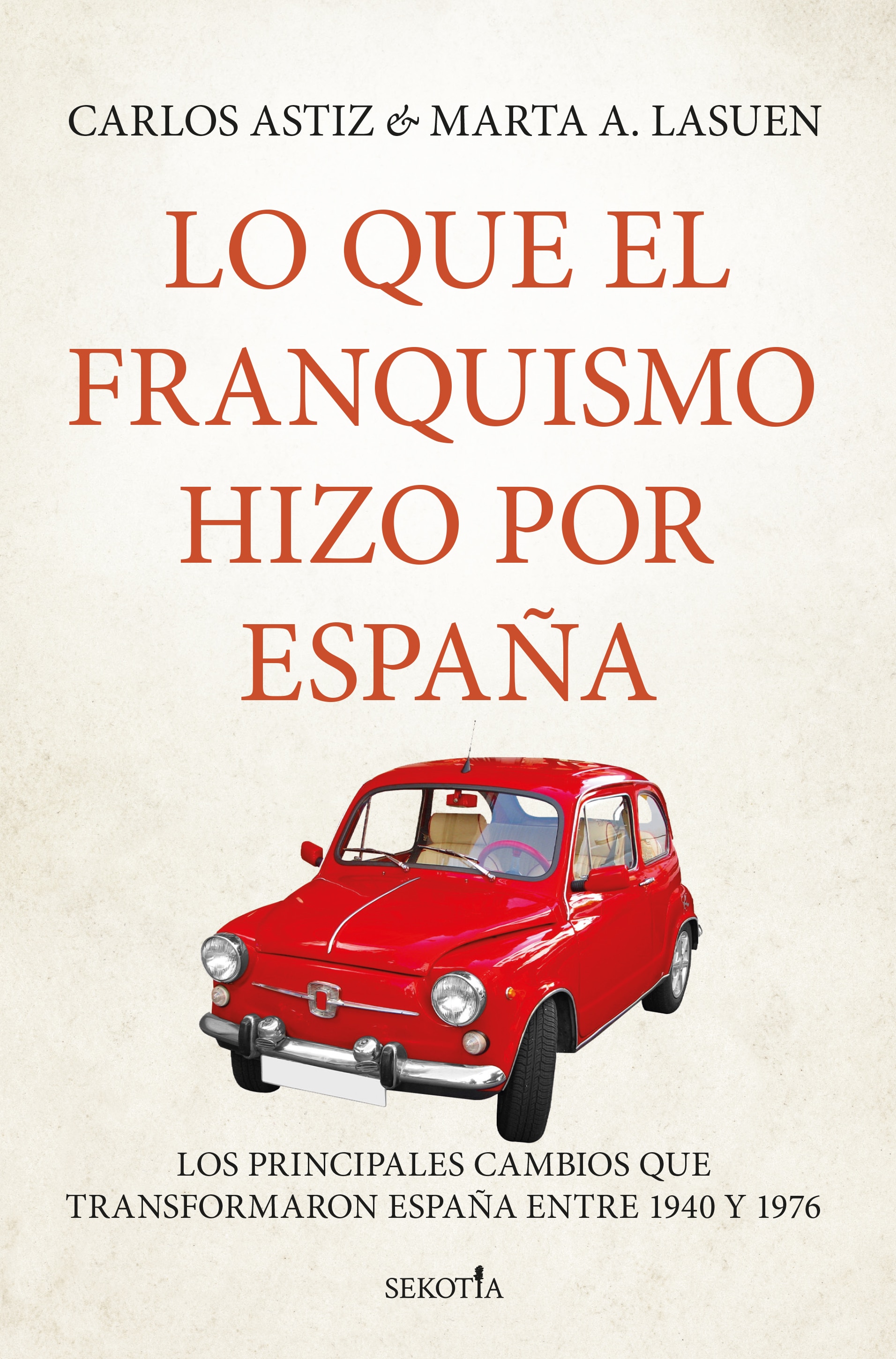 Imagem 0 de LO QUE EL FRANQUISMO HIZO POR ESPAÑA (Capa Mole com Lapelas)