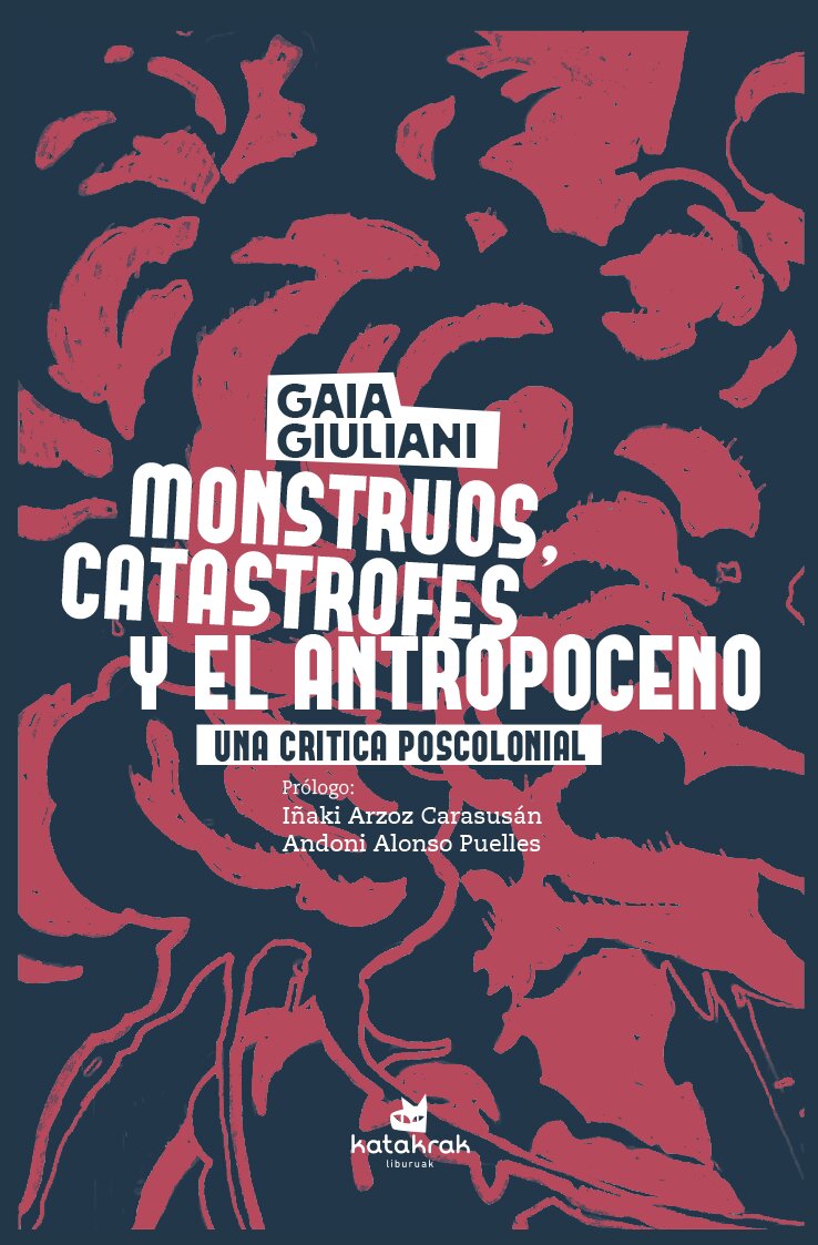 Imagem 0 de MONSTRUOS, CATÁSTROFES Y ANTROPOCENO  (Capa Mole com Lapelas)